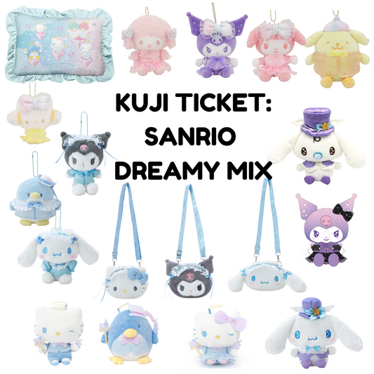 KUJI TICKET: Sanrio Dreamy Mix!